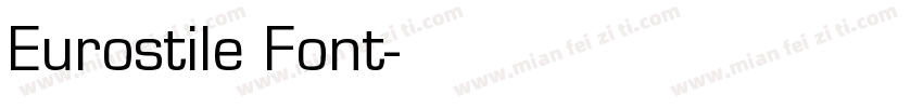 Eurostile Font字体转换